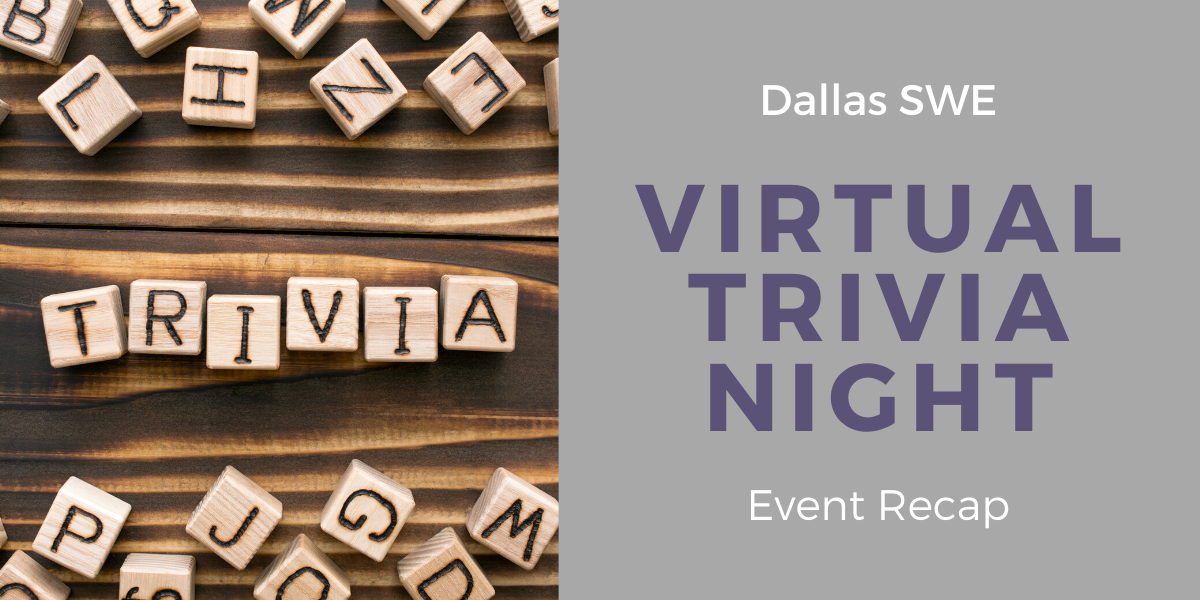 Dallas SWE Trivia Social Event Recap Dallas Society Of Women Engineers